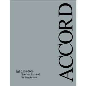    2008 2009 HONDA ACCORD V6 Shop Service Manual Book Automotive
