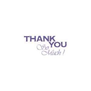    Thank You So Much Wood Mounted Rubber Stamp
