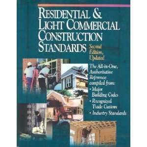  Residential and Light Commercial Construction Standards 