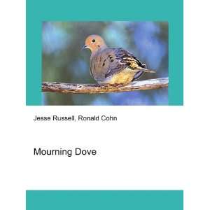  Mourning Dove Ronald Cohn Jesse Russell Books