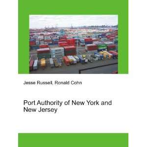  Port Authority of New York and New Jersey Ronald Cohn 