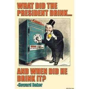 What Did the President Drink.   12x18 Framed Print in Gold 
