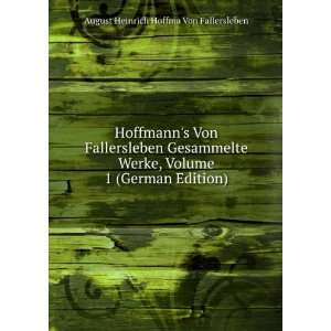   German Edition) August Heinrich Hoffma Von Fallersleben Books