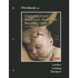   Maternal Newborn Nursing [Paperback] Marcia L. London Books