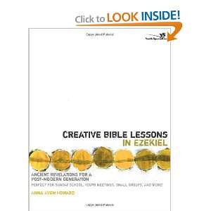  Creative Bible Lessons in Ezekiel Ancient Revelations for 