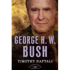   , 1989 1993 (American President [Hardcover] Timothy Naftali Books