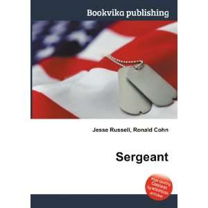  Sergeant Ronald Cohn Jesse Russell Books