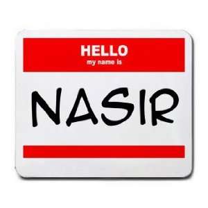 HELLO my name is NASIR Mousepad