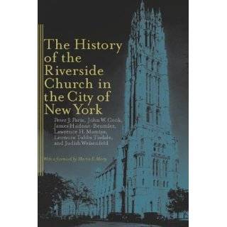 The History of the Riverside Church in the City of New York (Religion 