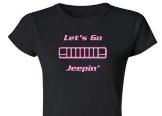 Jeep XJ Cherokee LETS GO JEEPIN Womens RS Shirt  