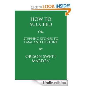 How to Succeed; or, Stepping Stones to Fame and Fortune    with quick 