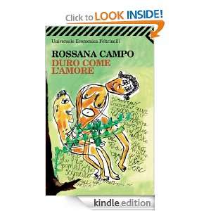 Duro come lamore (Universale economica) (Italian Edition) Rossana 