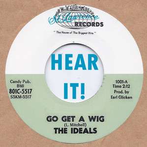 Northern Soul IDEALS – GO GET A WIG/ CATHY’S CLOWN   ST 