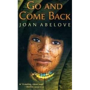 Go and Come Back. (Lernmaterialien)  Joan Abelove 