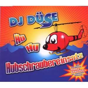 Hubschraubereinsatz (2 Track) DJ Düse  Musik