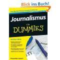 Journalismus für Dummies (Fur Dummies) Taschenbuch von Henriette 