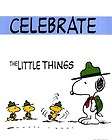 Celebrate The Little Things Snoopy Peanuts 16x20 Framed or Unframed 