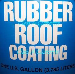 Gal. Rubber Roof Coating for RV Camper and Motor Home  