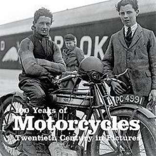 100 Years of Motorcycles (Paperback).Opens in a new window