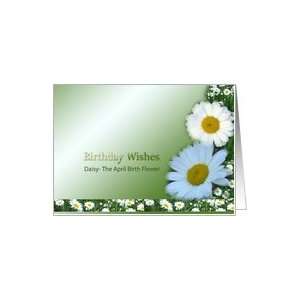  Birthday in April  Birth Month Flower Daisy Card Health 
