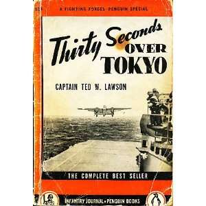   over Tokyo Captain Ted W., and Considine, Robert Lawson Books