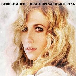 high hopes and heartbreak brooke white average customer review 47 in 