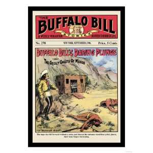 The Buffalo Bill Stories Buffalo Bills Daring Plunge Giclee Poster 