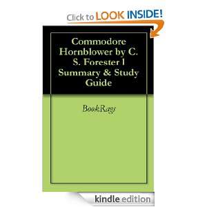Commodore Hornblower by C. S. Forester l Summary & Study Guide 