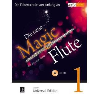 Die neue Magic Flute, m. Audio CD by Barbara Gisler Haase ( Perfect 
