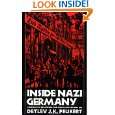 Inside Nazi Germany Conformity, Opposition, and Racism in Everyday 