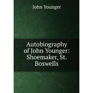   of John Younger Shoemaker, St. Boswells John Younger Books