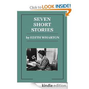 Edith Wharton   Seven Short Stories Edith Wharton  Kindle 