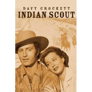 Davy Crockett, Indian Scout by George Montgomery, Ellen Drew, Phillip 