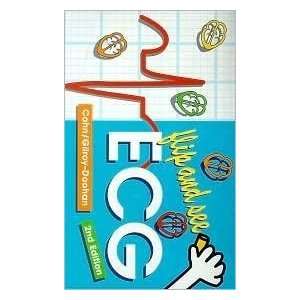  Flip and See ECG (text only) 2nd(Second) edition by E. G 
