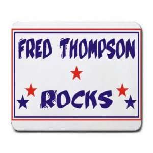  FRED THOMPSON ROCKS Mousepad