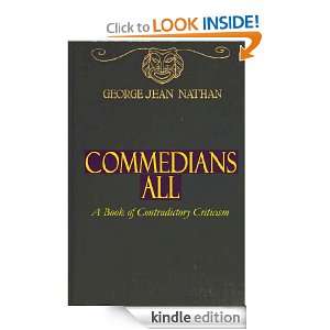   Contradictory Criticism George Jean Nathan  Kindle Store