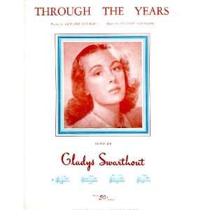 Gladys Swarthout.Through The Years.Sheet Music