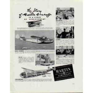  of Martin Aircraft is a Story of Achievement. From Glenn L. Martin 