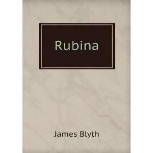  Rubina James Blyth Books