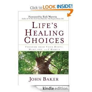 Lifes Healing Choices John Baker, Rick Warren  Kindle 