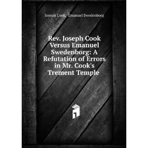   in Mr. Cooks Trement Temple . Emanuel Swedenborg Joseph Cook Books