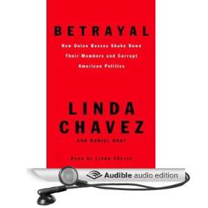   Politics (Audible Audio Edition) Linda Chavez, Daniel Gray Books