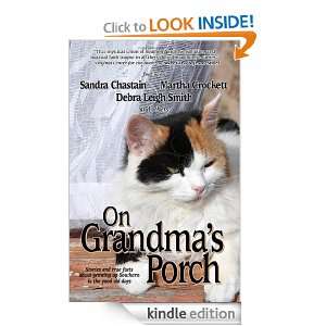 On Grandmas Porch 1 Debra Leigh Smith, Sandra Chastain, Martha 