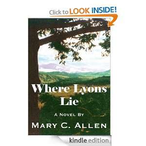 Where Lyons Lie Mary C. Allen  Kindle Store