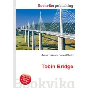  Tobin Bridge Ronald Cohn Jesse Russell Books