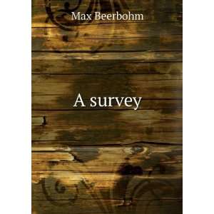  A survey Max Beerbohm Books