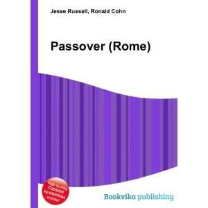  Passover (Rome) Ronald Cohn Jesse Russell Books