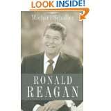 Ronald Reagan by Michael Schaller (Dec 31, 2010)