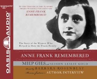 Anne Frank Remembered by Miep Gies (Audio CD   January 21, 2009)