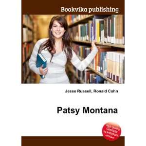 Patsy Montana Ronald Cohn Jesse Russell  Books